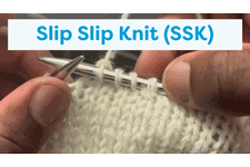 Slip Slip Knit (SSK)
