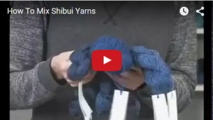 Mix Shibui Yarns
