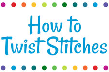 How to Twist Stitches