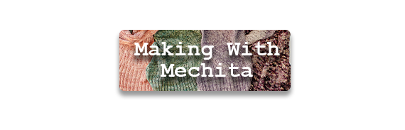 CTA: Making With Mechita