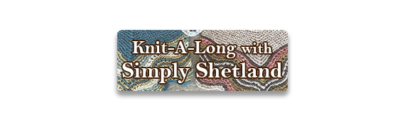CTA:Knit-A-Long with Simply Shetland