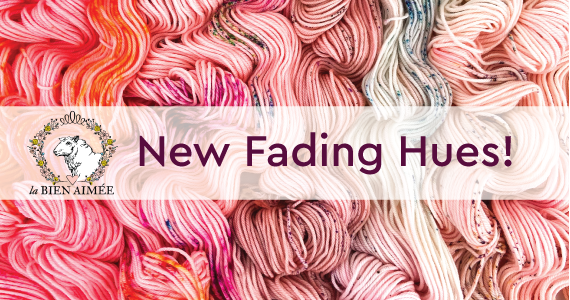 New Fading Hues! Text over unraveled skeins of pink speckled yarn