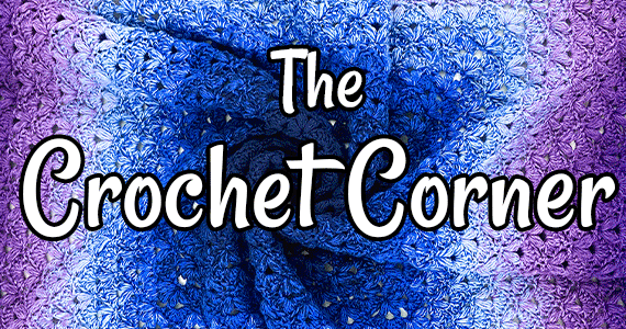 The Crochet Corner text over a gif of multiple bright colored crochet projects