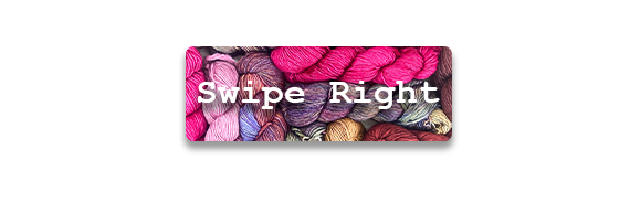 Swipe Right text over multiple skeins of pink and purple yarn