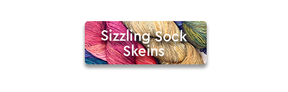 Sizzling Sock Skeins text over multiple skeins of colorful yarn