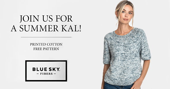 Join Us For A Summer KAL! Printed Cotton Free Pattern Blue Sky Fibers text next to a gif of a model wearing a blue and a yellow knit sweater