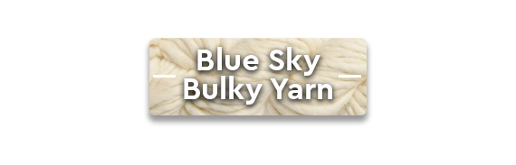 CTA: Blue Sky Bulky Yarn