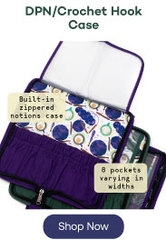 DPN/Crochet Hook, Built-in zippered notions case, 8 pockets varying in widths, Shop Now