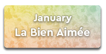 January - La Bien Aimee