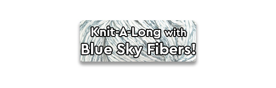 Knit-A-Long with Blue Sky Fibers! text over a white and blue skein of yarn