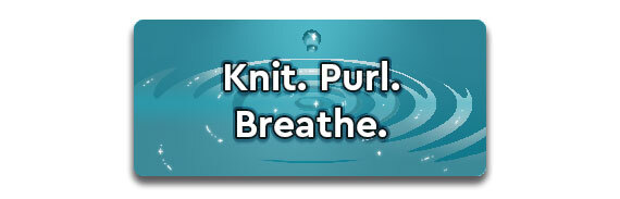 CTA: Knit. Purl. Breathe.