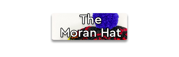 CTA: The Moran Hat