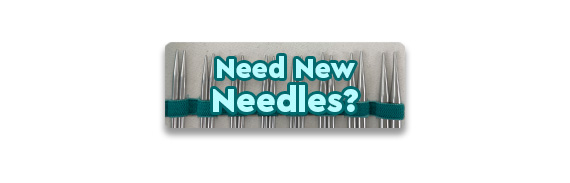 CTA: Need New Needles?