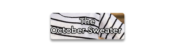 THe October Sweater