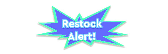 Restock Alert!