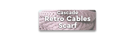 CTA: Cascade Retro Cables Scarf