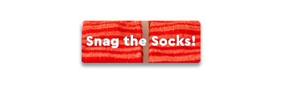 CTA: Snag the Socks!