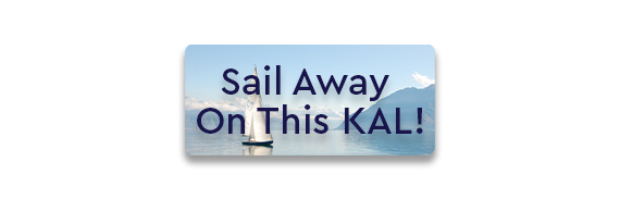 CTA: Sail Away On This KAL!