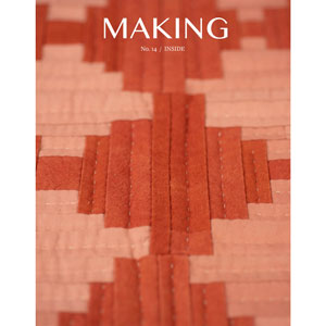 Making - No. 14/ Inside by Madder