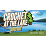 Jimmy Beans Wool The Crochet Crowd Crochet At The Lake Retreat 2023  - Local Resident