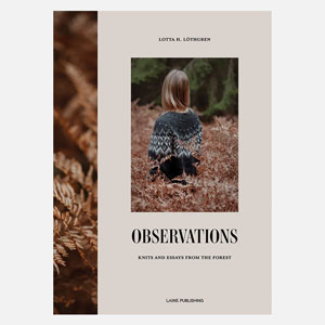 Lotta H Lothgren Books - Observations by Lotta H Lothgren (Pre-Order, Ships August 25) by Laine Magazine