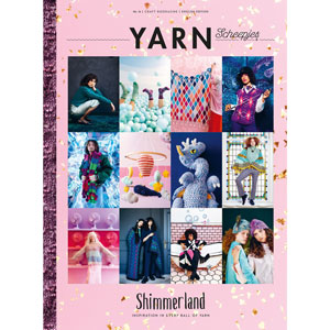 YARN Bookazine - Number 16 - Shimmerland by Scheepjes