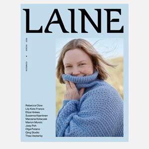 Laine Magazine - Issue 20 - Spring 2024 by Laine Magazine