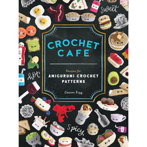 Books - Crochet Cafe by Lauren Espy