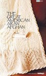 Knitter's Magazine Great American Afghan - Great American Aran Afghan (Discontinued) Patterns photo