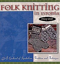 Folk Knitting Series - Folk Knitting in Estonia
