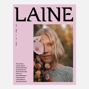 Laine Magazine Laine Magazine - Issue 21 - Summer 2024 (Pre-Order, Ships 5/17)