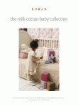 Rowan Pattern Books - The Milk Cotton Baby Collection