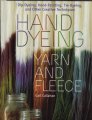 Gail Callahan Hand Dyeing Yarn and Fleece - Hand Dyeing Yarn and Fleece Books photo