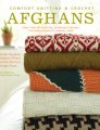 Nora Gaughan, Margery Winter and Berroco Comfort Knitting and Crochet: Afghans - Comfort Knitting and Crochet Afghans Books photo