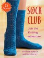 Charlene Schurch and Beth Parrot Sock Club - Sock Club Books photo
