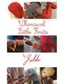 Ysolda Teague Whimsical Little Knits - Whimsical Little Knits Book 1 Books photo