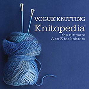 Vogue Knitting Book - Knitopedia