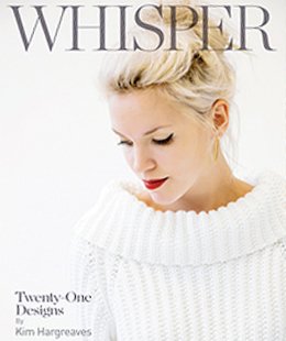 Kim Hargreaves Pattern Books - Whisper (Discontinued)