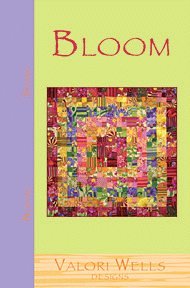 Valori Wells Designs Sewing Patterns - Bloom Quilt Pattern