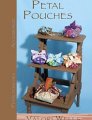 Valori Wells - Petal Pouches Sewing and Quilting Patterns photo