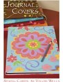 Valori Wells - Journal Covers Sewing and Quilting Patterns photo
