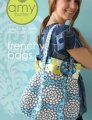 Amy Butler - Frenchy Bags Sewing and Quilting Patterns photo