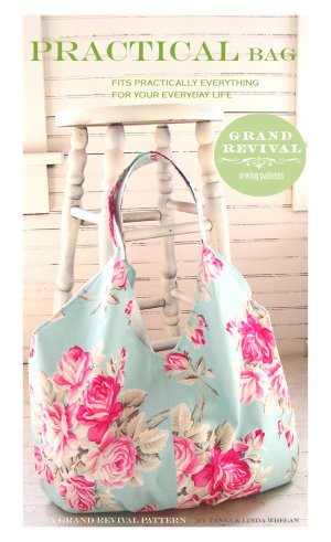 Tanya Whelan Sewing Patterns - Practical Bag Pattern