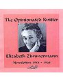 Elizabeth Zimmermann The Opinionated Knitter - The Opinionated Knitter Books photo