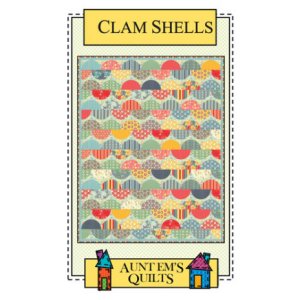 Aunt Em's Quilts Pattern - Clam Shells Pattern