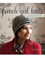 Kristeen Griffin-Grimes French Girl Knits Accessories - French Girl Knits Accessories Books photo