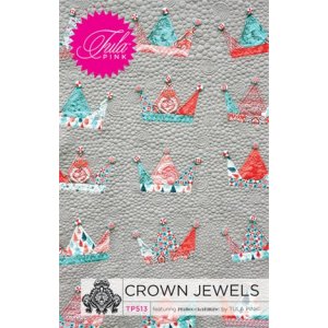 Tula Pink Sewing Patterns - Crown Jewels Pattern