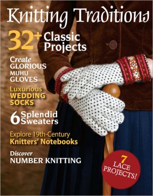 Knitting Traditions Magazine