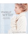 Ingalill Johansson & Ewa K. Andinsson Shades of Winter - Shades of Winter: Knitting With Natural Wool Books photo