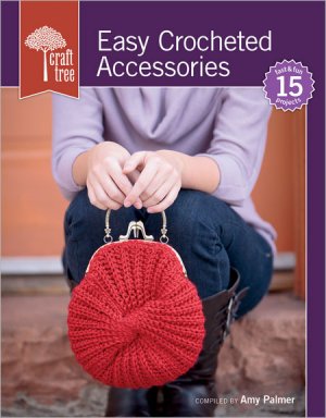 Craft Tree Books - Easy Crocheted Accessories